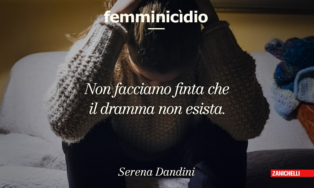 Femminicidio Non facciamo finta che il dramma non esista. Serena Dandini